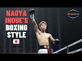 The Monster Naoya Inoue's Boxing Style | Breakdown Analysis