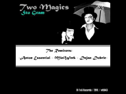 Two Magics - Sto Gram (Dejan Dobric Remix) [vitD43]