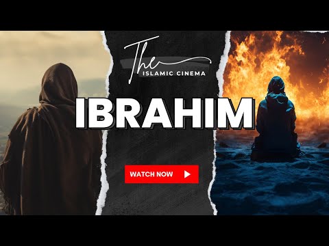 07. The Prophets Series - Ibrahim (Abraham)