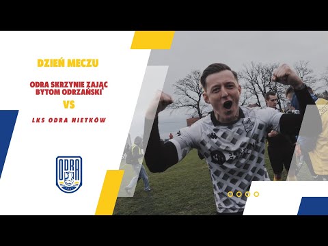 LKS ODRA NIETKÓW vs ODRA Skrzynie ZAJĄC Bytom Odrzański I KULISY