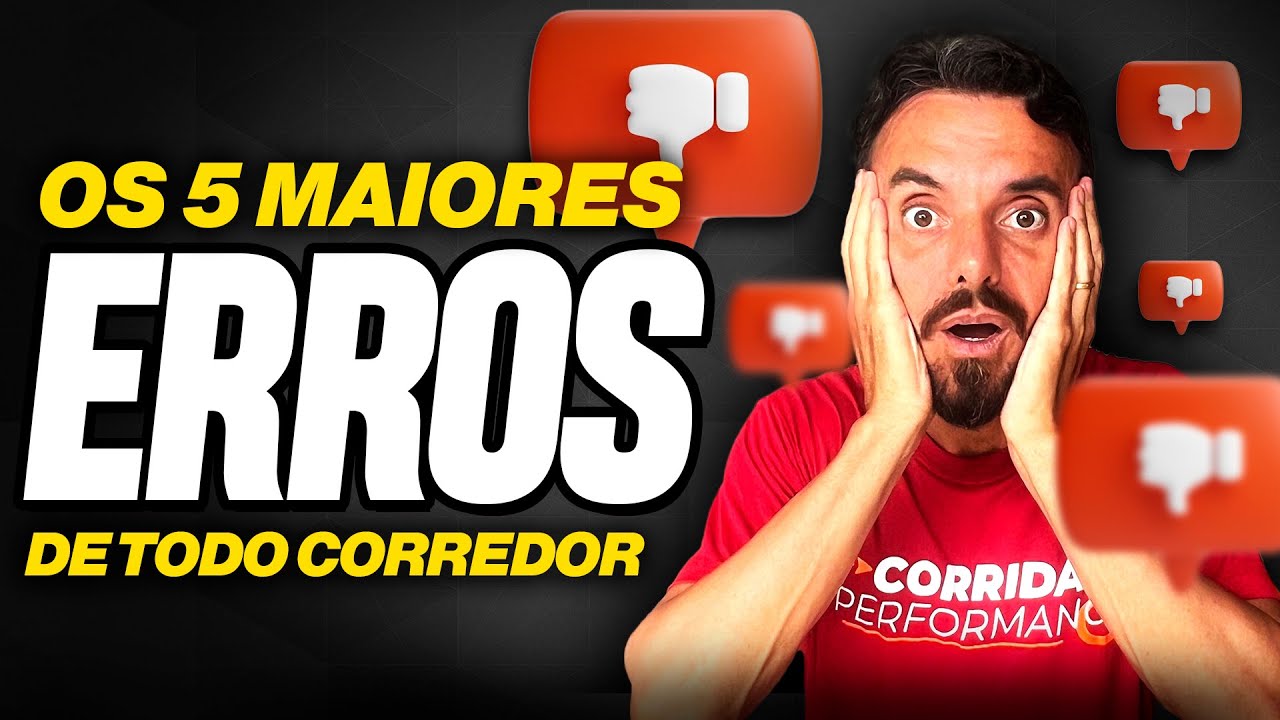 OS 5 MAIORES ERROS QUE TODO CORREDOR COMETE NA CORRIDA DE RUA