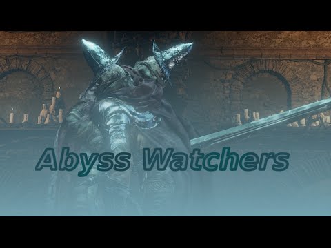 Dark Souls 3 - Abyss Watchers - Boss (Blind)
