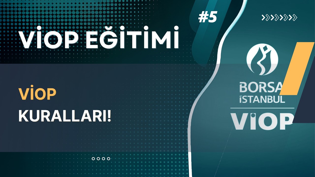 VİOP Kuralları | VİOP Eğitimi #5