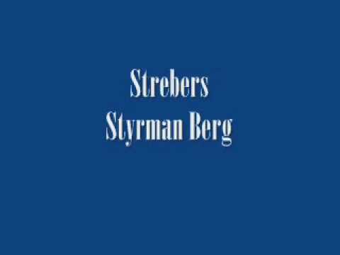 Strebers - Styrman Berg