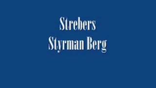 Strebers - Styrman Berg