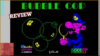 Bubble Cop : Homebrew from 2025 - on the ZX Spectrum 128K !! with Commentary