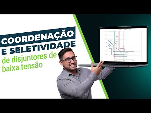 COORDENAÇÃO E SELETIVIDADE DE DISJUNTORES DE BAIXA TENSÃO