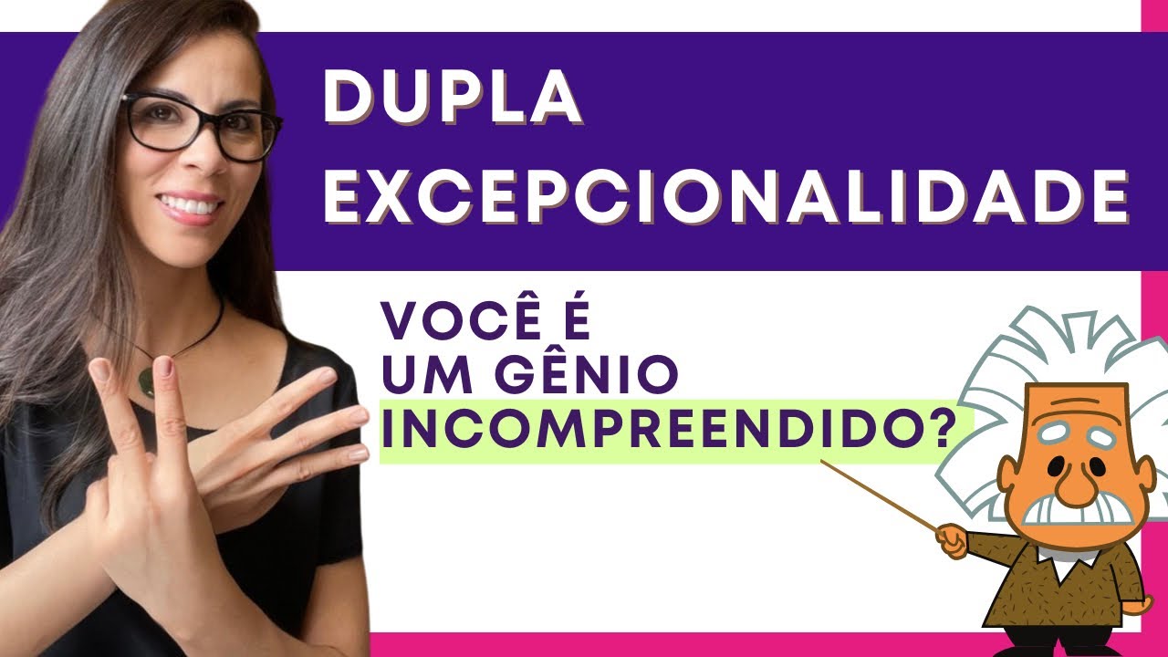 Dupla excepcionalidade - superdotação + autismo ou TDAH e outras neurodivergências