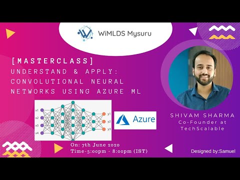 [MASTERCLASS] Understand & Apply: Convolutional Neural Networks using Azure ML -- Part3