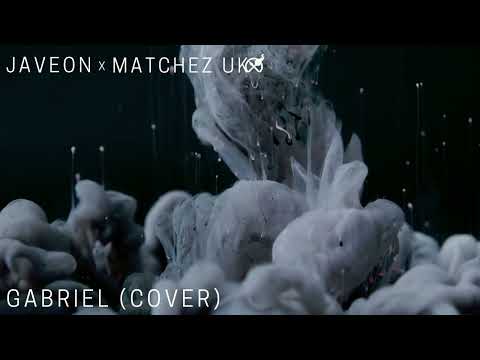 Javeon x Matchez Uk - Gabriel (DnB Cover)