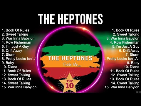 T h e H e p t o n e s Reggae Music ~ Top 10 Hits Of All Time