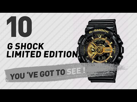 G Shock Limited Edition Top 10 // New & Popular 2017