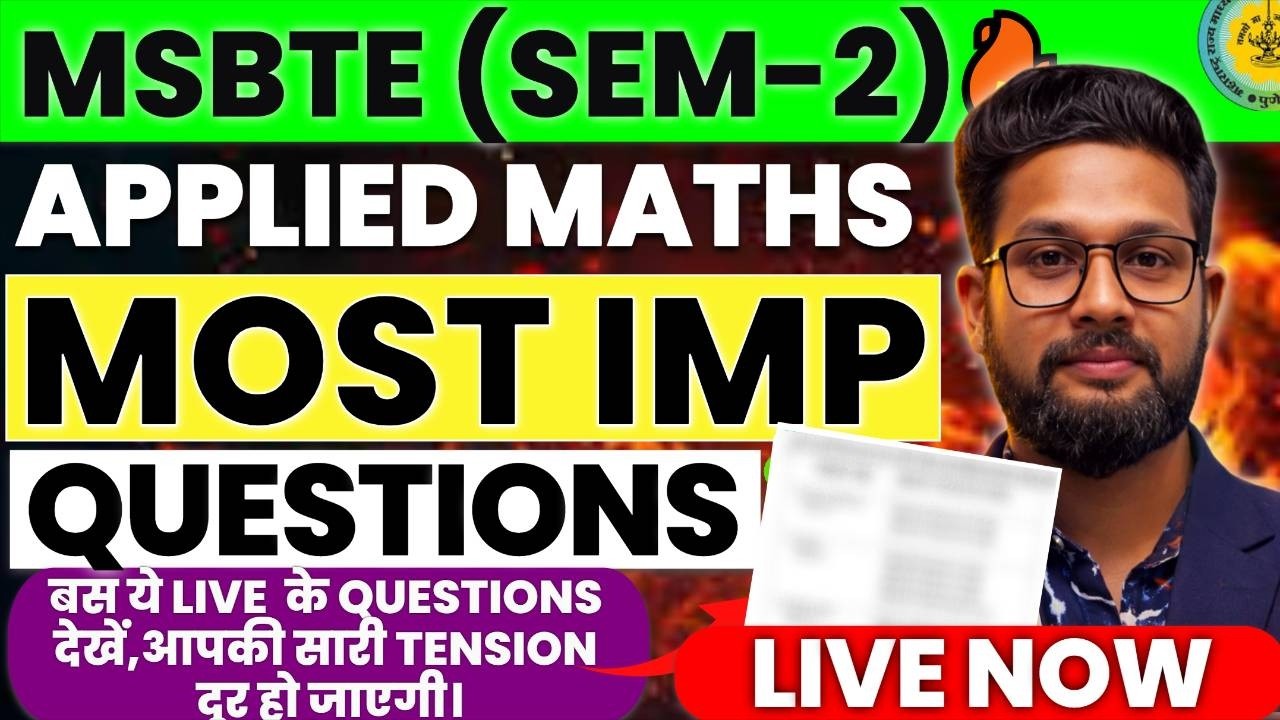 LIVE 🔴DIPLOMA (MSBTE) APPLIED MATHEMATICS  | SEM-2 | MOST IMP QUESTIONS | MUST WATCH | ​