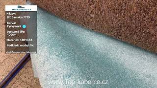 ITC Jamaica 7775 metrážový koberec tyrkysový