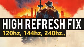 Mafia Definitive Edition High Refresh Rate FIX | 120hz 144hz 240hz