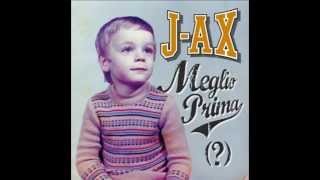 'Na Bomba - J-AX - [Meglio Prima]