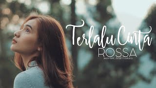 Download lagu Terlalu Cinta - Rossa (Andri Guitara ft Jeanriani) cover mp3