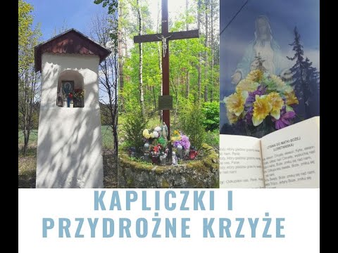 Kapliczki i przydrożne krzyże