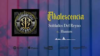 Adolescencia (feat. Hunters) Lyrics English Translation