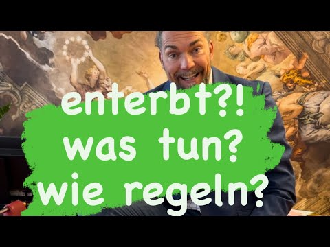 Enterbt zu werden, ist immer tragisch. Doch: geht das so einfach? Und wie? Was dann tun? #enterbung
