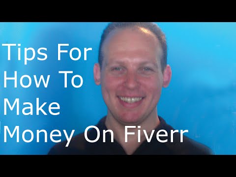 How to make a lot of money on Fiverr: Tips ideas and strategies Video