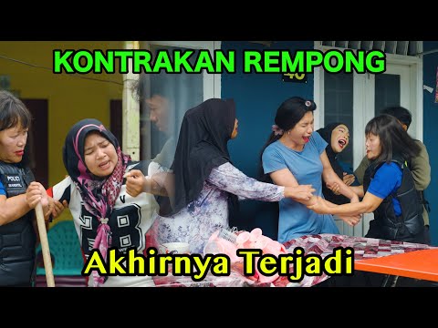 AKHIRNYA TERJADI || KONTRAKAN REMPONG EPISODE 1193
