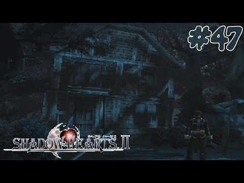 Let's Play Shadow Hearts: Covenant (BLIND) Part 47: DOLL HOUSE
