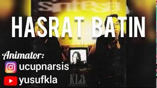 KLa Project - Hasrat Batin (Clear Sound with Face Animation Video)