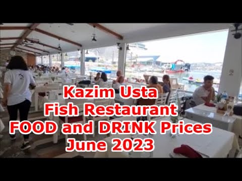 Kazim Usta Fish Restaurant and More: FOOD and DRINK Prices | June 2023