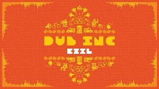 DUB INC - Exil (Lyrics Vidéo Official) - Album 
