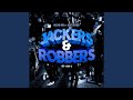 Jackers Robbers Feat Blueflag 1900