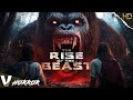 Unleash The Terror The Rise Of The Beast Creature Horror Movie Free Movie