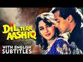 Dil Tera Aashiq 1993 Full Movie Salman Khan Madhuri Dixit 90s Bollywood Romantic Film