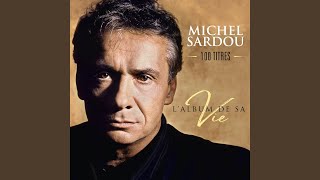 Sardou, Michel - La Maison Des Vacances video