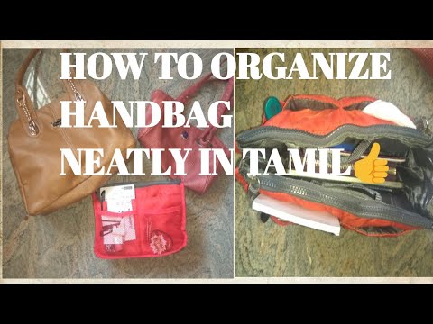 HOW TO ORGANIZE HANDBAG USING  ORGANIZER IN TAMIL/HANDBAG ORGANIZATION Video