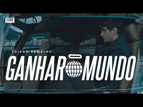 Ganhar o Mundo | Thiago Ramalho - Video reflexivo