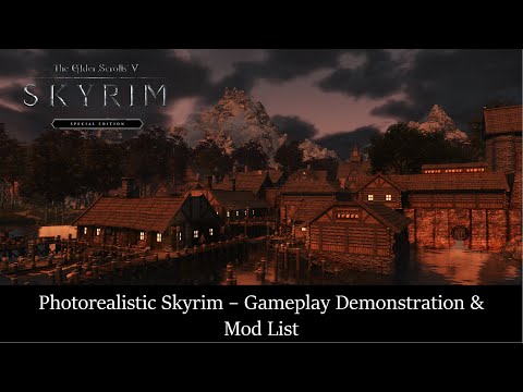 Photorealistic Next Gen Skyrim SE - Gameplay Demonstration w/modlist