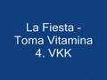 La Fiesta - Toma Vitamina 