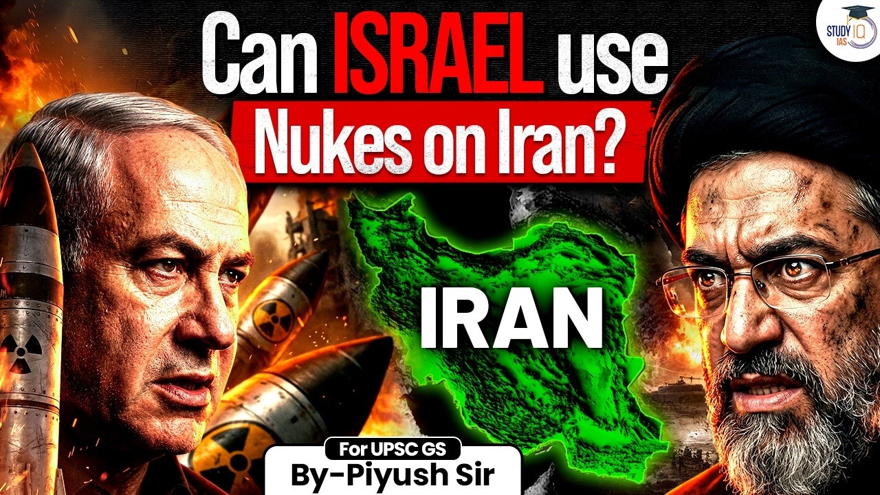 Can Israel Really Use Nuclear Weapons Against Iran? | Hidden Doctrine Explained | StudyIQ IAS