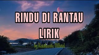 Download lagu TOMMY CHAN - Rindu Di Rantau ( Lyrics mp3 Download lagu TOMMY CHAN - Rindu Di Rantau ( Lyrics mp3