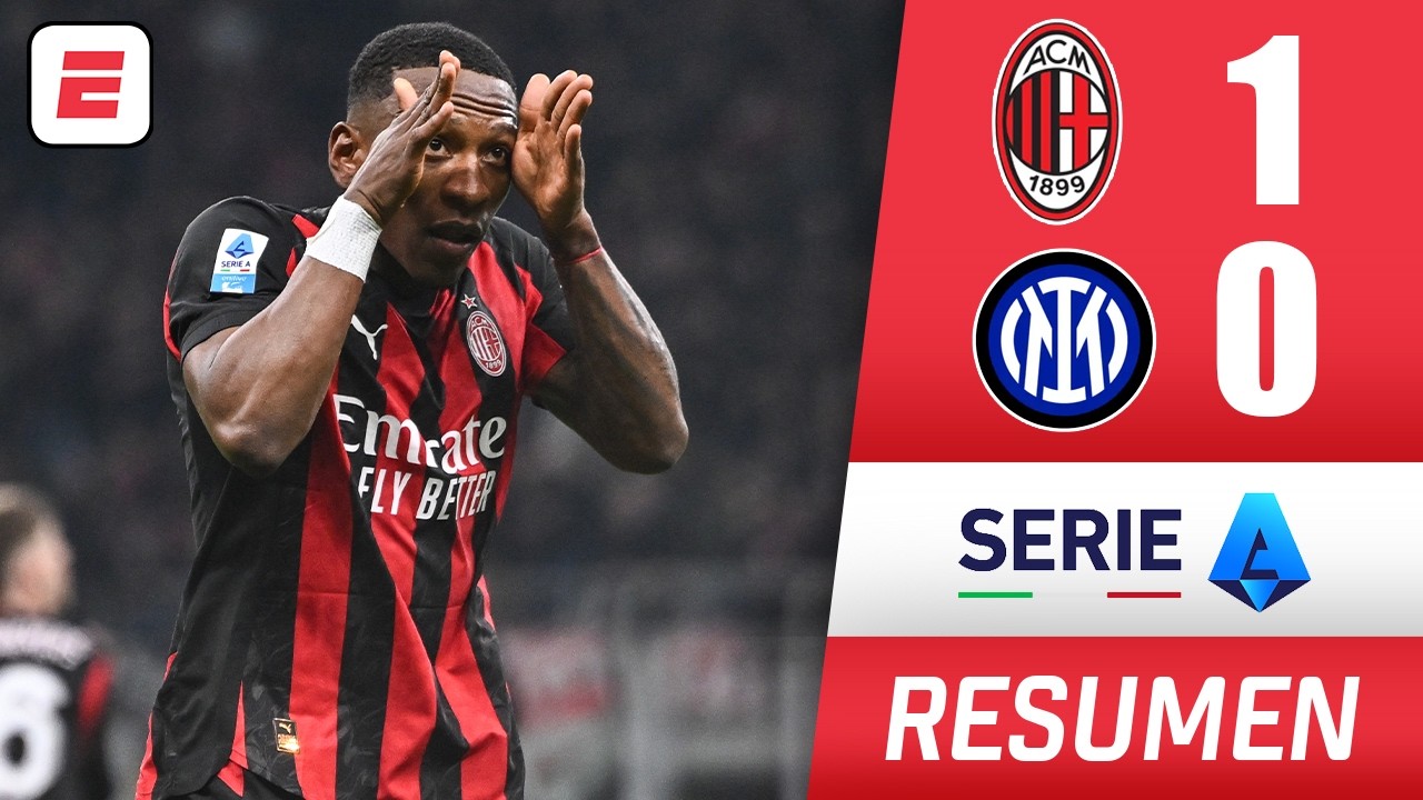 AC MILAN se quedó con el DERBI con triunfo por 1-0 ante INTER y golazo de PERVIS ESTUPIÑAN | Serie A