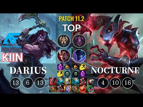 AF Kiin Darius vs Nocturne Top - KR Patch 11.2