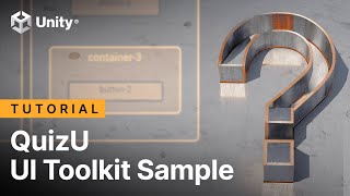 UI Toolkit sample: QuizU walkthrough | Tutorial