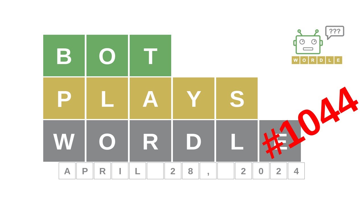 Apr 28, 2024 - Bot plays Wordle #1044 - How to guess today's word? Answer, hints, solution