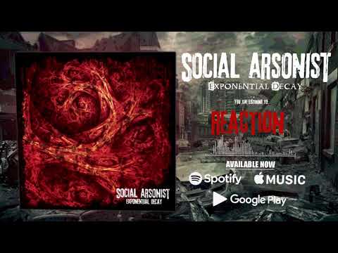 Social Arsonist - Exponential Decay (Full Album Stream)