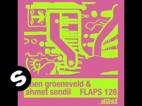 K. Groeneveld & Ahmet Sendil -Flaps 128(Koen Groeneveld Mix)