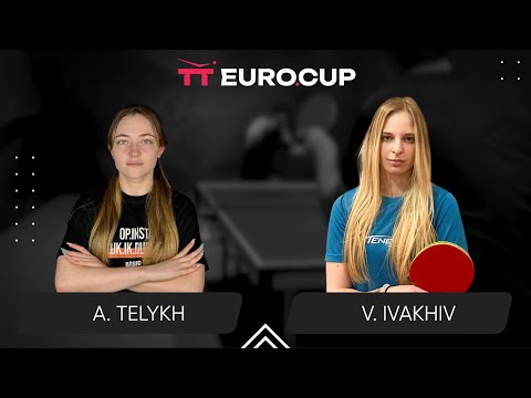 15:30 Anastasiia Telykh - Valeriia Ivakhiv 17.04.2024 TT Euro.Cup Women Ukraine Star.  TABLE 4