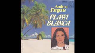 Andrea Jürgens, Playa Blanca, Single 1982