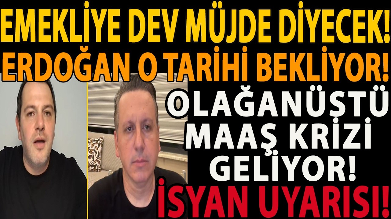 EMEKLİYE DEV MÜJDE DİYECEK! ERDOĞAN O TARİHİ BEKLİYOR! OLAĞANÜSTÜ MAAŞ KRİZİ GELİYOR! İSYAN UYARISI!