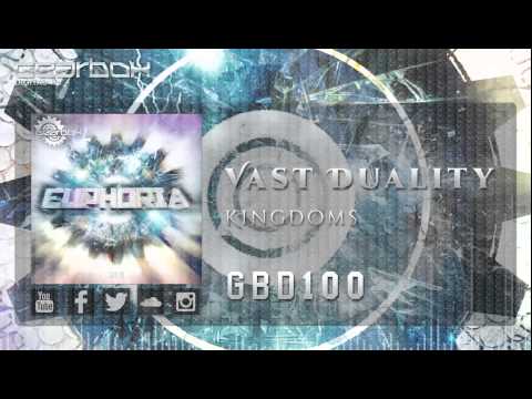 Vast Duality Feat. Eiqu - Kingdoms [GBD100]